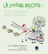 La cuisine niçoise : un jeu d'enfants per lu pichoui