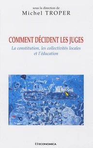 Comment décident les juges