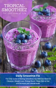 Daily Smoothie Fix