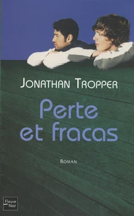 Perte et fracas