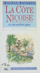 La côte niçoise et son arrière pays