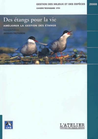 Des étangs pour la vie