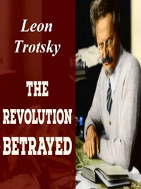 The Revolution Betrayed