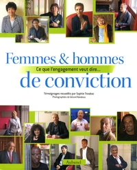 Femmes et hommes de conviction