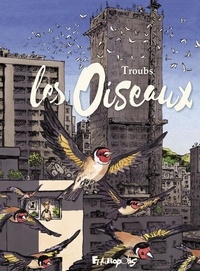  Troubs - Les oiseaux.