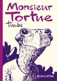  Troubs - Monsieur Tortue.