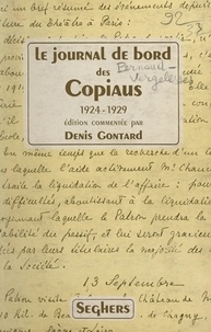  Troupe des Copiaus et Denis Contard - Le journal de bord des Copiaus - 1924-1929.