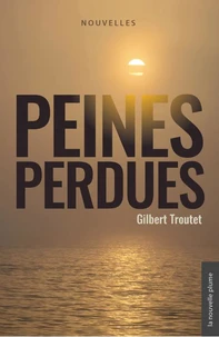 Peines perdues