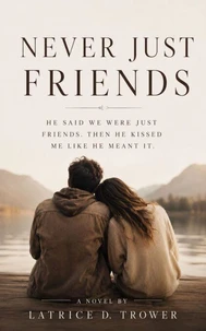 Never Just Friends