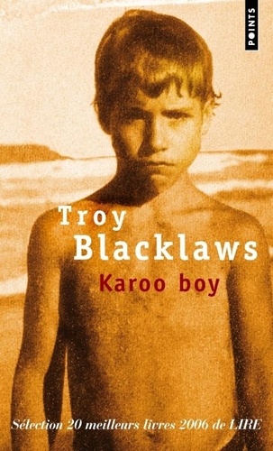 Troy Blacklaws - Karoo Boy.
