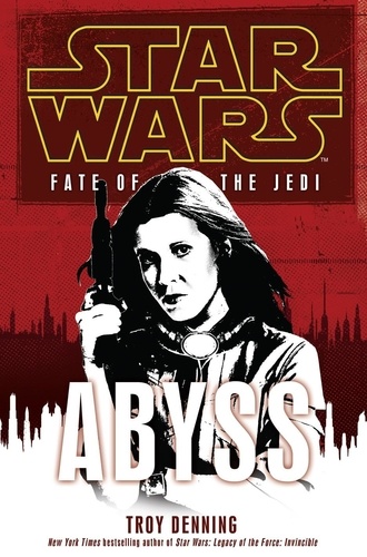 Troy Denning - Abyss - Fate of the Jedi.