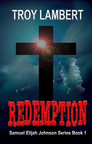  Troy Lambert - Redemption - Samuel Elijah Johnson, #1.