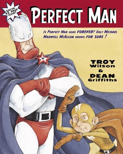 Troy Wilson et Dean Griffiths - Perfect Man.