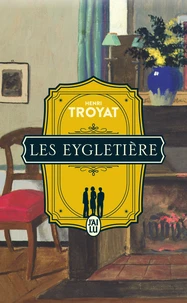 Les Eygletière Tome 1