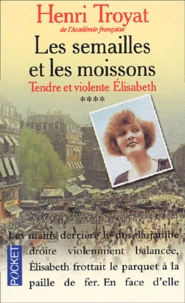 Tendre et violente Elisabeth
