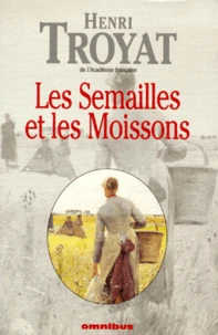 Les Semailles et les Moissons