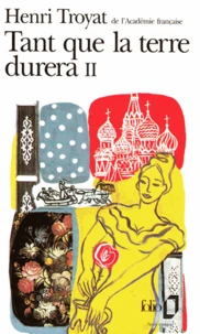 Tant que la terre durera.... Tome 2