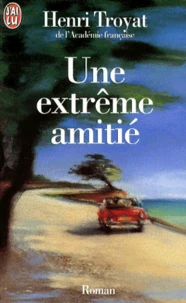 Une extrême amitié