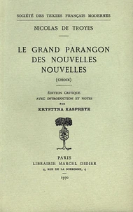 Le grand paragon des nouvelles nouvelles (choix)