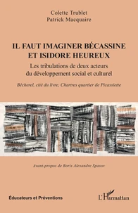 Il faut imaginer Bécassine et Isidore heureux