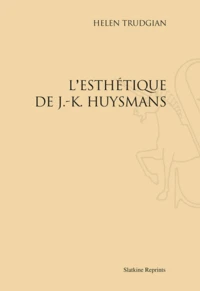Esthétique de Joris-Karl Huysmans