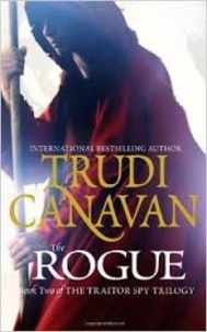Trudi Canavan - The Traitor Spy Trilogy - Book 2: The Rogue.