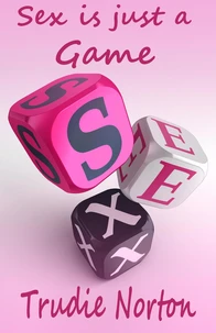 Sex is just a Game