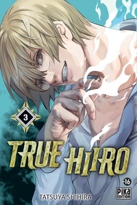 Tatsuya Shihira - True Hiiro 3 : True Hiiro T03.