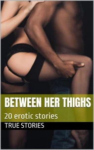 Between Her Thighs