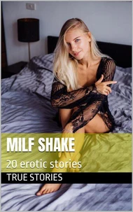 Milf Shake