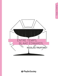 Entre-temps, Blake Edwards