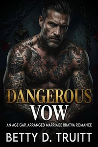 Dangerous Vow