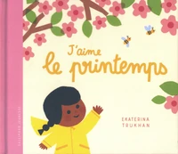 J'aime le printemps