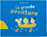 La grande aventure