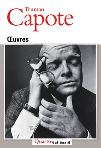 Truman Capote - Oeuvres.