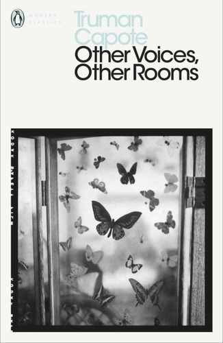 Truman Capote - Other Voices , Other Rooms.