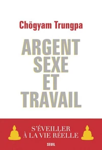 Argent, sexe et travail