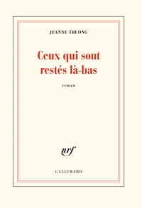 Ceux qui sont restés là-bas