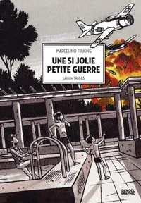Une si jolie petite guerre