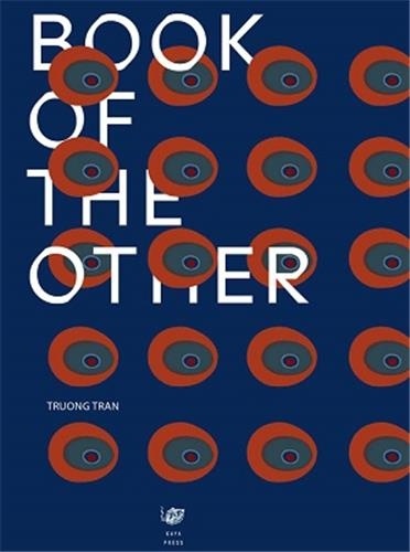 Truong Tran - Book of the other - Small in comparison.