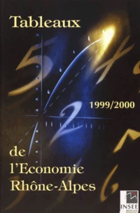 TABLEAUX DE L'ECONOMIE RHONE-ALPES 1999-2000