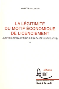 La légitimité du motif économique de licenciement