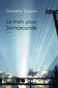 Le train pour Samarcande