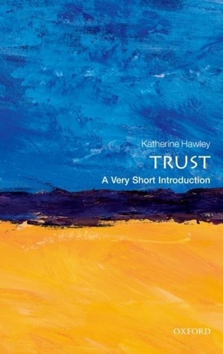 Trust: A Very Short Introduction.