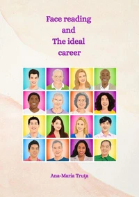 Face reading and The Ideal career