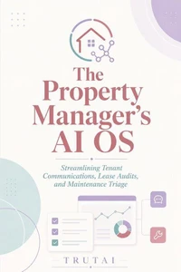 The Property Manager's AI OS