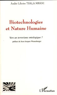 Biotechnologies et Nature Humaine