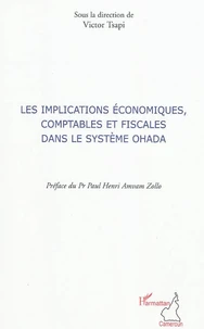 Les implications économiques, comptables et fiscales dans le système Ohada