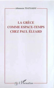 La grece comme espace-temps chez paul eluard
