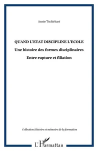 Quand l'Etat discipline l'Ecole